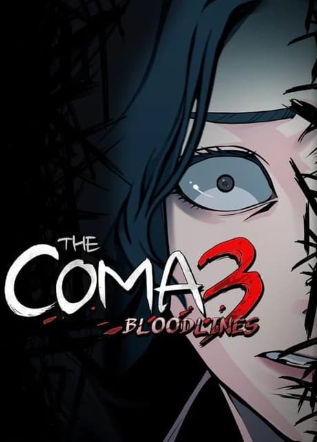 The Coma 3: Bloodlines
