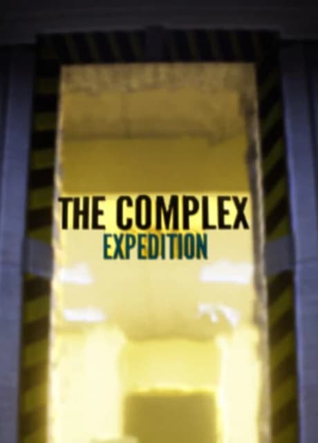The Complex: Expedition