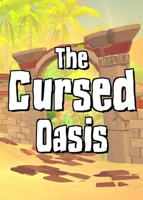 The Cursed Oasis