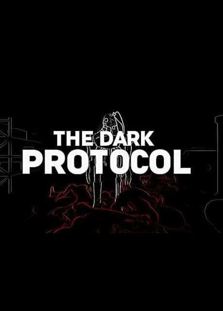 The Dark Protocol