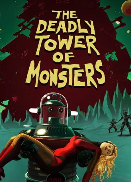 The Deadly Tower of Monsters