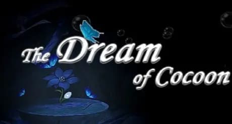 The Dream of Cocoon