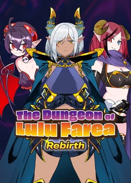 The Dungeon of Lulu Farea: Rebirth
