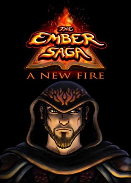The Ember Saga: A New Fire