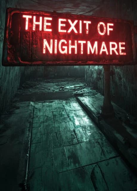 The Exit of Nightmare