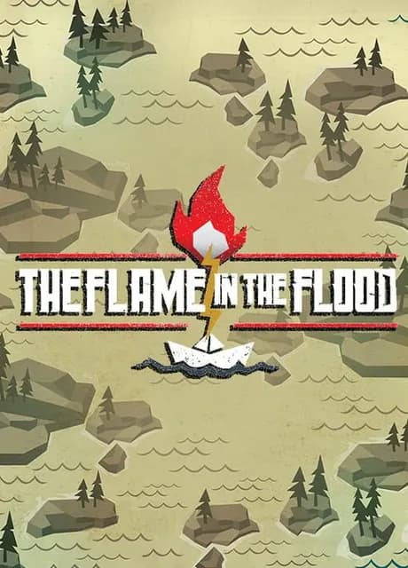 The Flame in the Flood