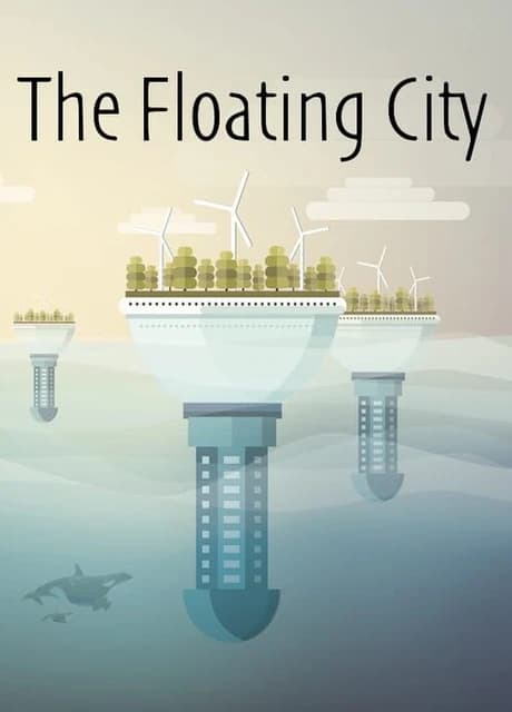 The Floating City