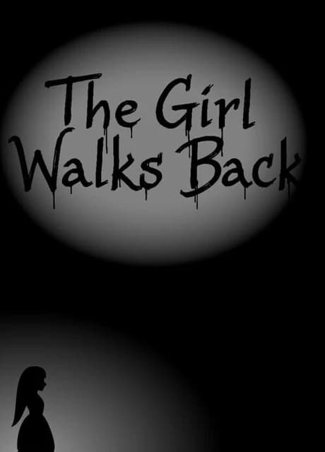 The Girl Walks Back