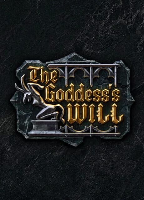 The Goddess's Will