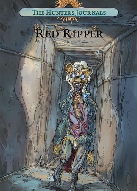 The Hunter's Journals: Red Ripper