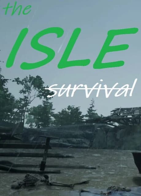 The Isle Survival