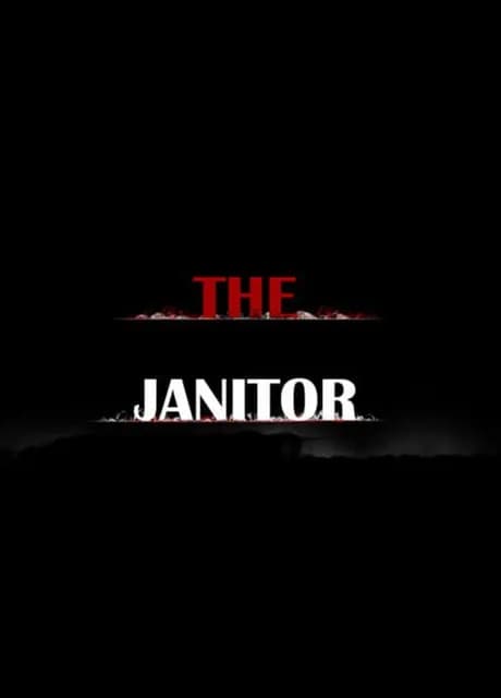 The Janitor