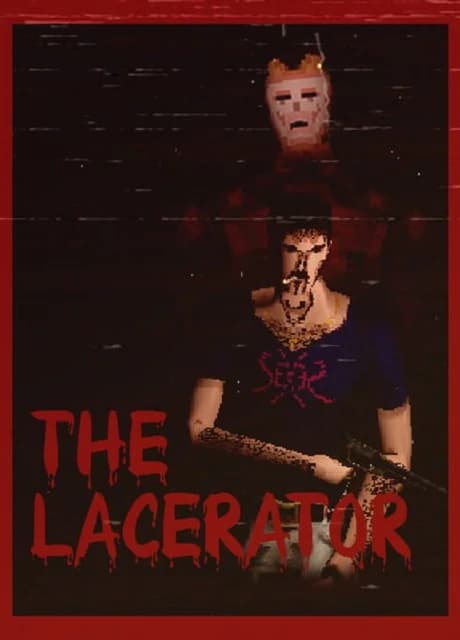 The Lacerator
