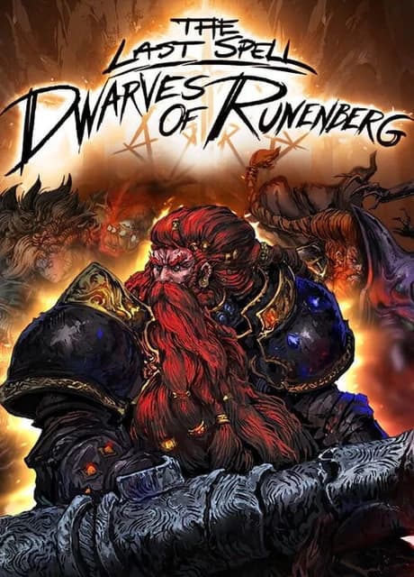 The Last Spell: Dwarves of Runenberg