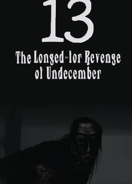 The Longed-for Revenge of Undecember