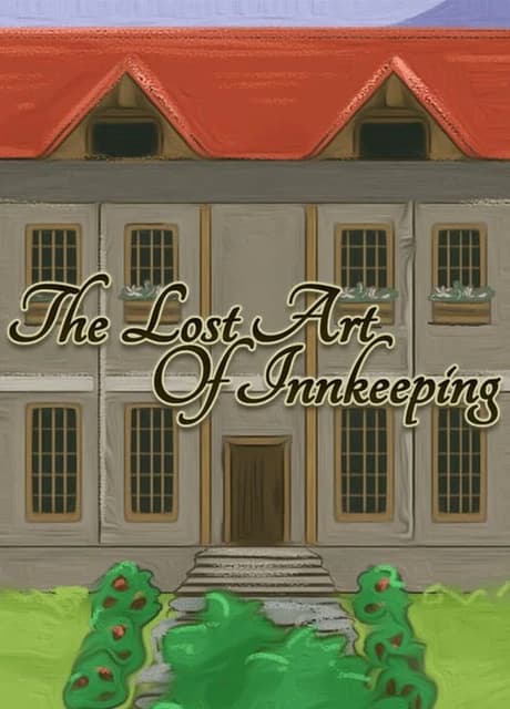The Lost Art of Innkeeping