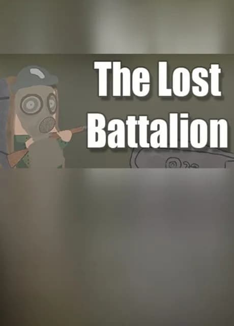 The Lost Battalion: All Out Warfare