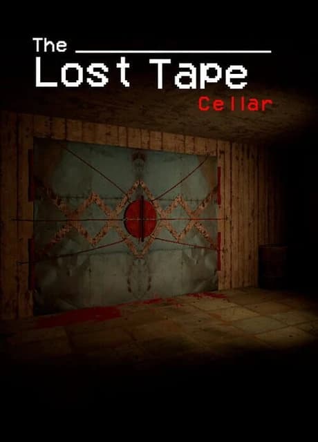 The Lost Tape: Cellar