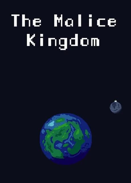 The Malice Kingdom