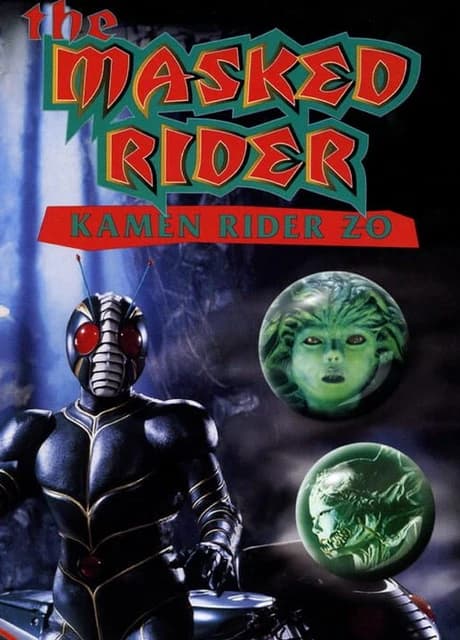 The Masked Rider: Kamen Rider ZO