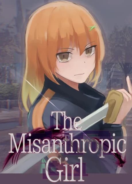 The Misanthropic Girl