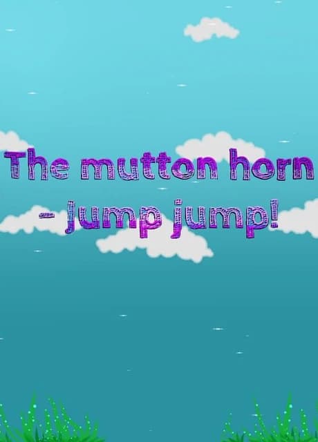The Mutton Horn: Jump Jump!