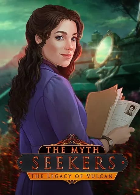 The Myth Seekers: The Legacy of Vulcan