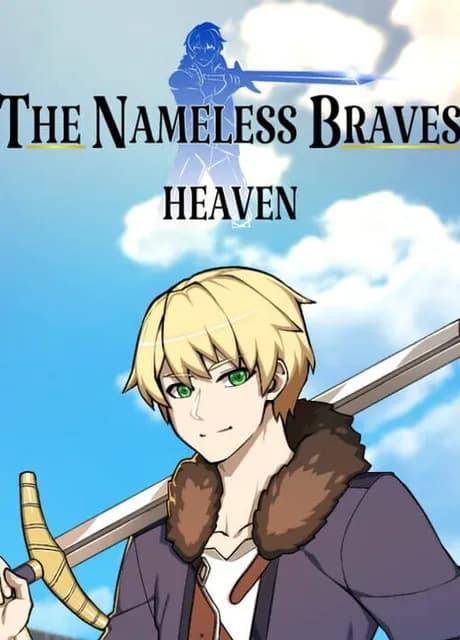 The Nameless Braves: Heaven