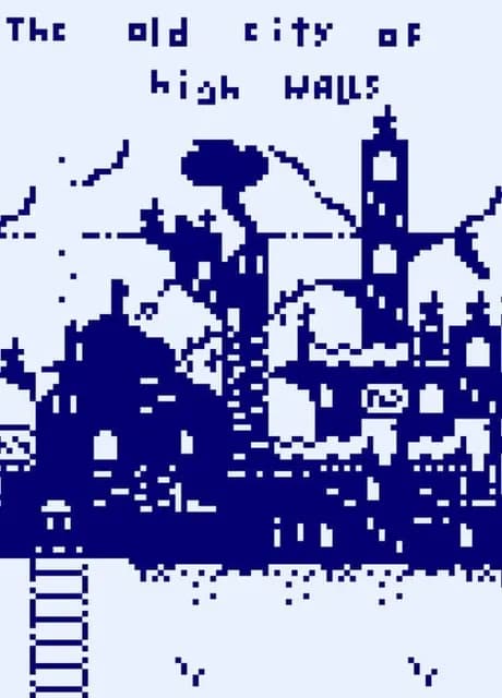 The Old City of High Walls