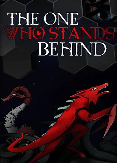 The One Who Stands Behind