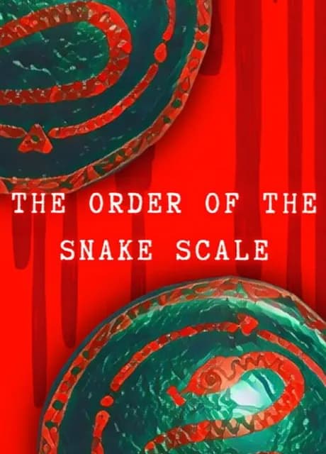 The Order of the Snake Scale