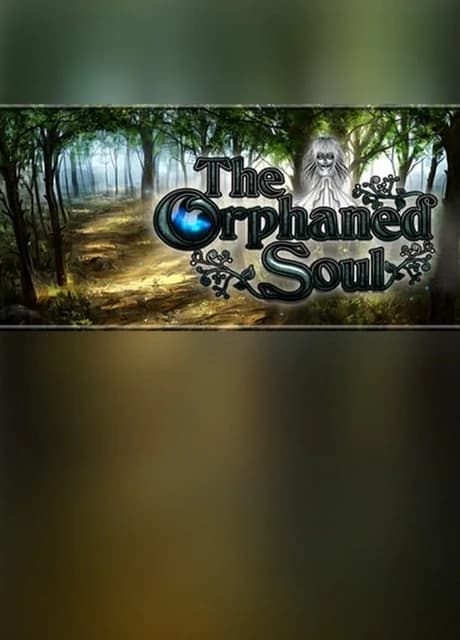The Orphaned Soul