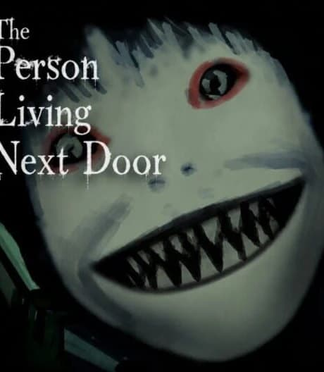 The Person Living Next Door