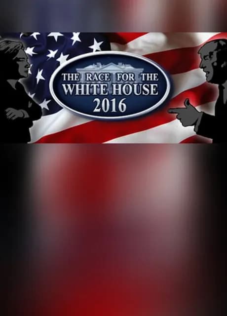 The Race for the White House 2016