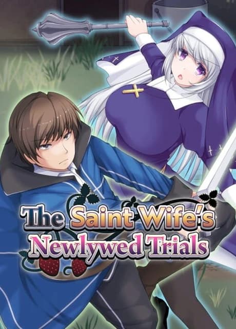 The Saint Wife’s Newlywed Trials