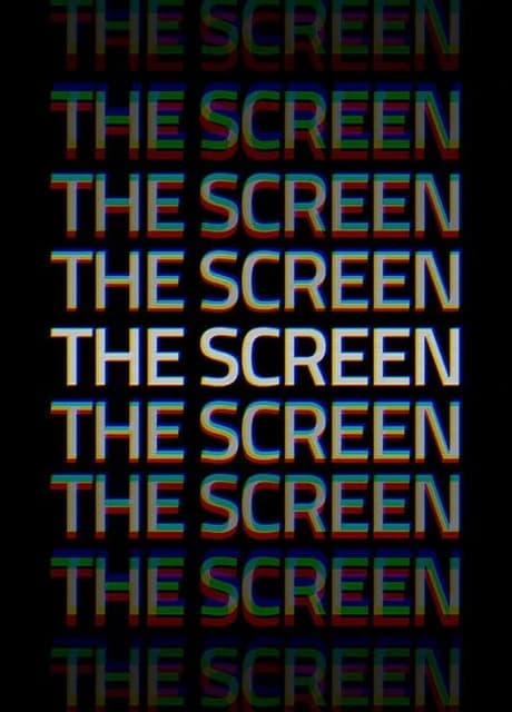 The Screen