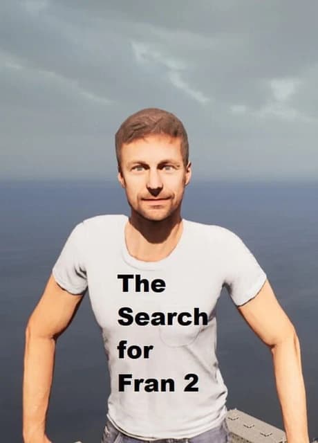 The Search for Fran 2