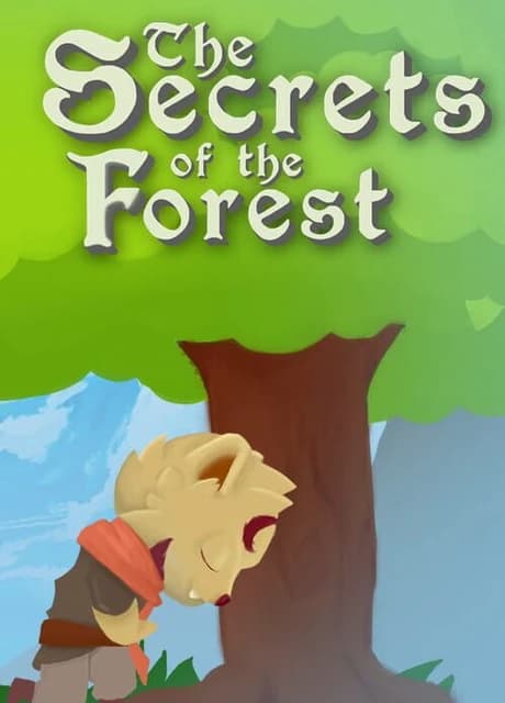 The Secrets of the Forest