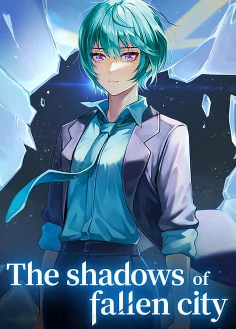 The Shadows of Fallen City