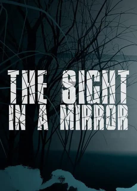 The Sight in a Mirror