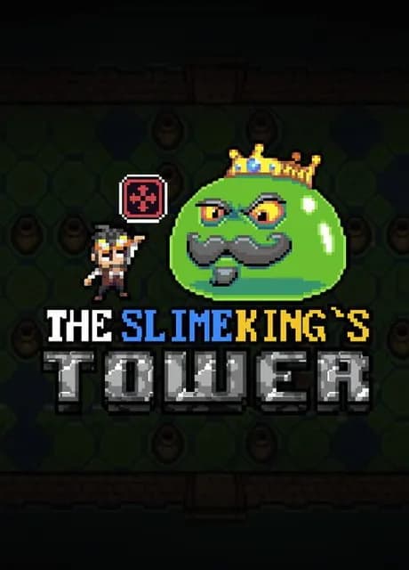 The Slimeking's Tower