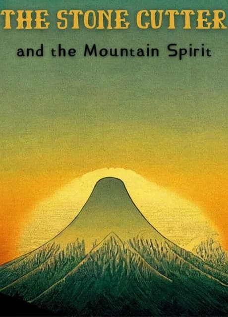 The Stone Cutter and the Mountain Spirit