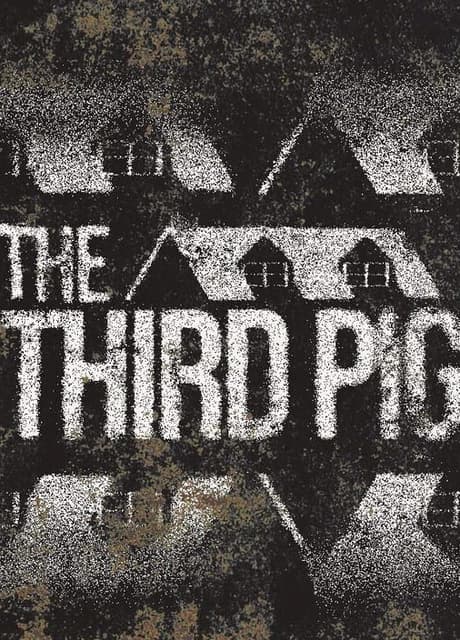 The Third Pig