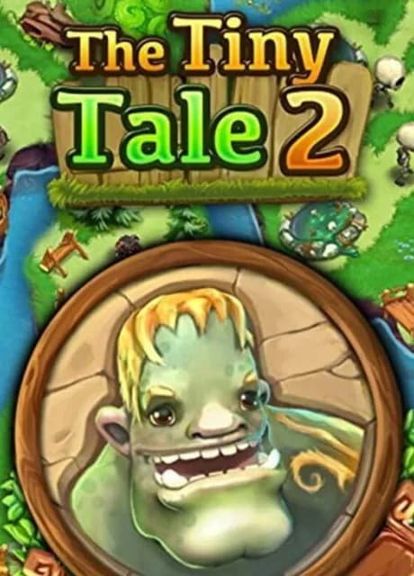 The Tiny Tale 2