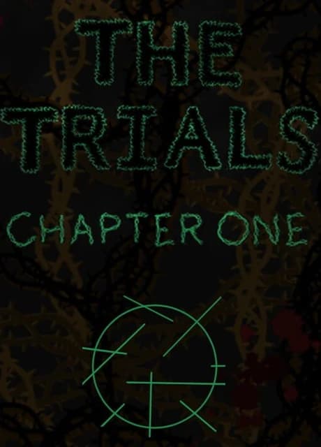 The Trials: Chapter One