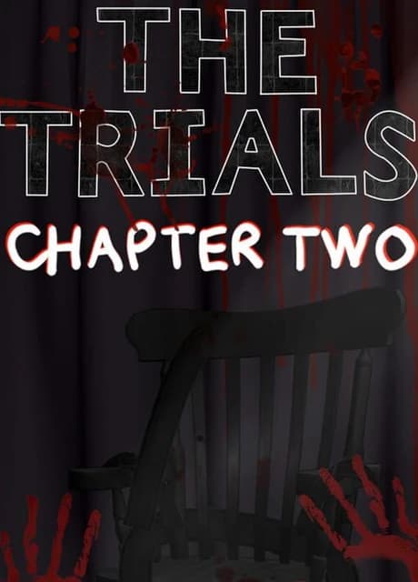 The Trials: Chapter Two