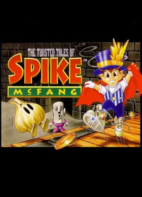 The Twisted Tales of Spike McFang