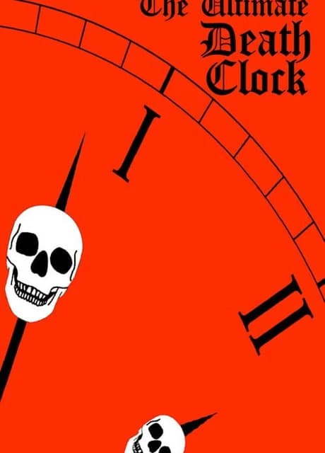 The Ultimate Death Clock