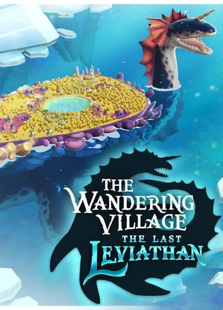 The Wandering Village: The Last Leviathan