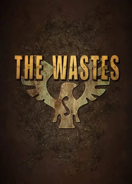 The Wastes